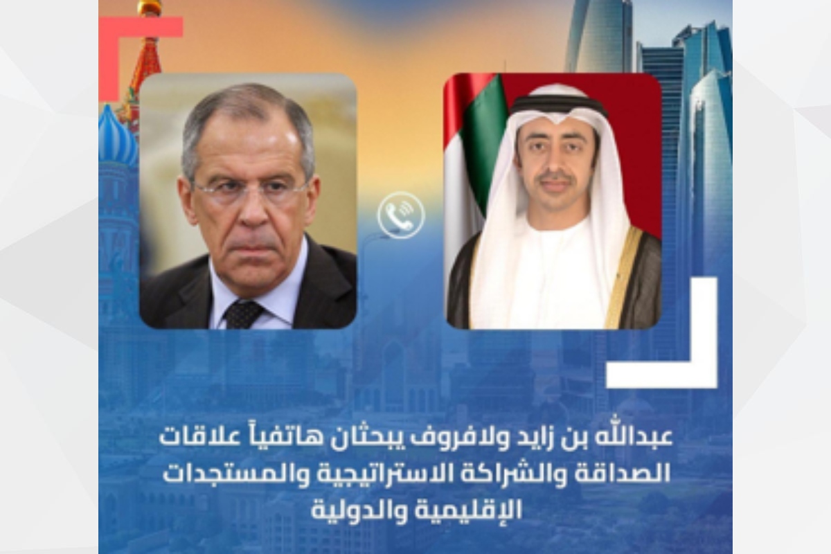 عبدالله بن زايد ولافروف يبحثان هاتفياً علاقات الصداقة والشراكة الاستراتيجية والمستجدات الإقليمية والدولية.